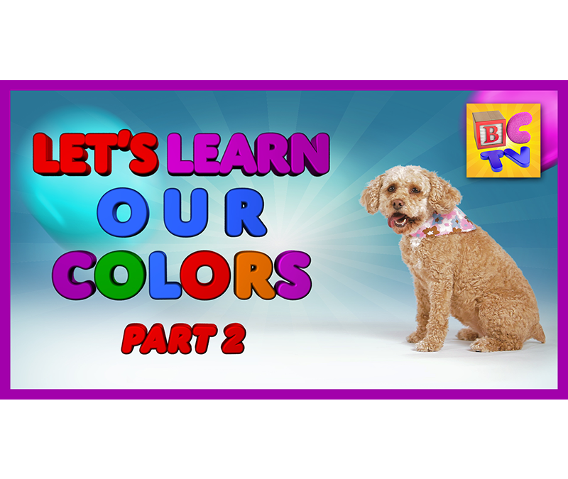 Learn Colors for Kids | Part 2